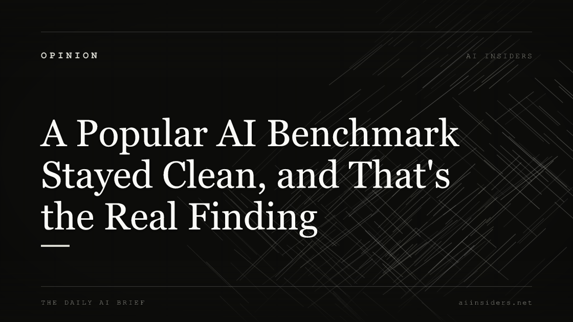 A Popular AI Benchmark Stayed Clean, and That's the Real Finding, featured image for AI Insiders