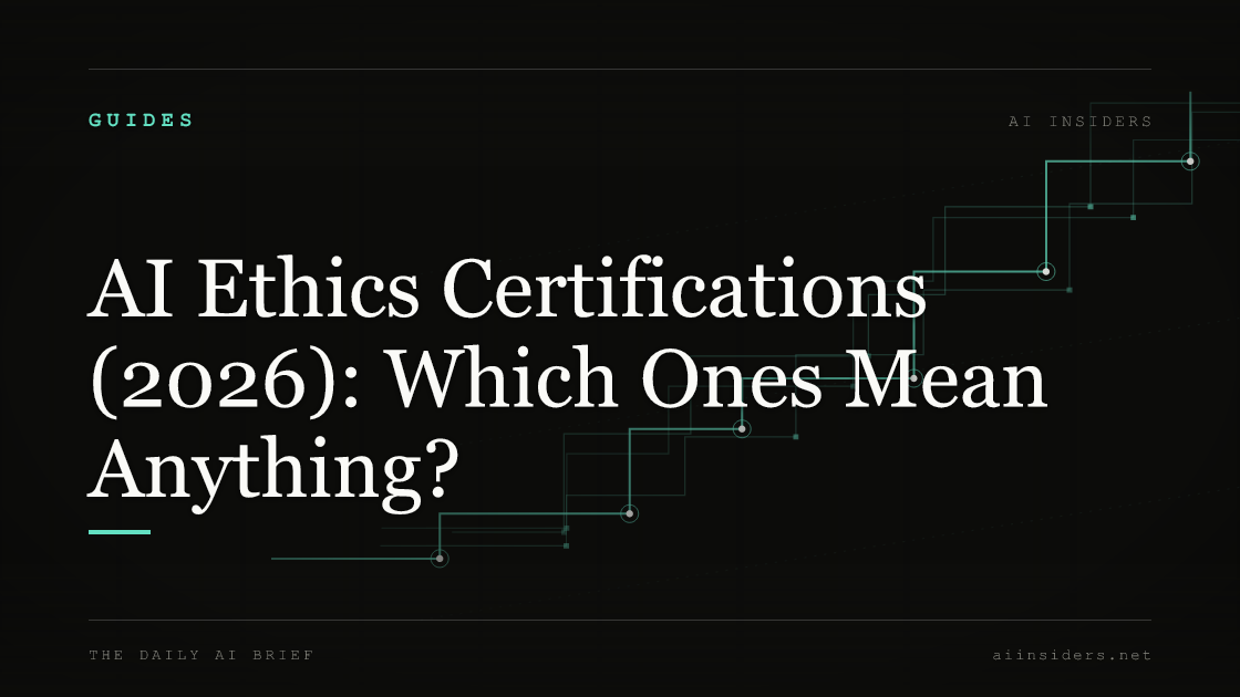 AI Ethics Certifications (2026): Which Ones Mean Anything? — featured image for AI Insiders