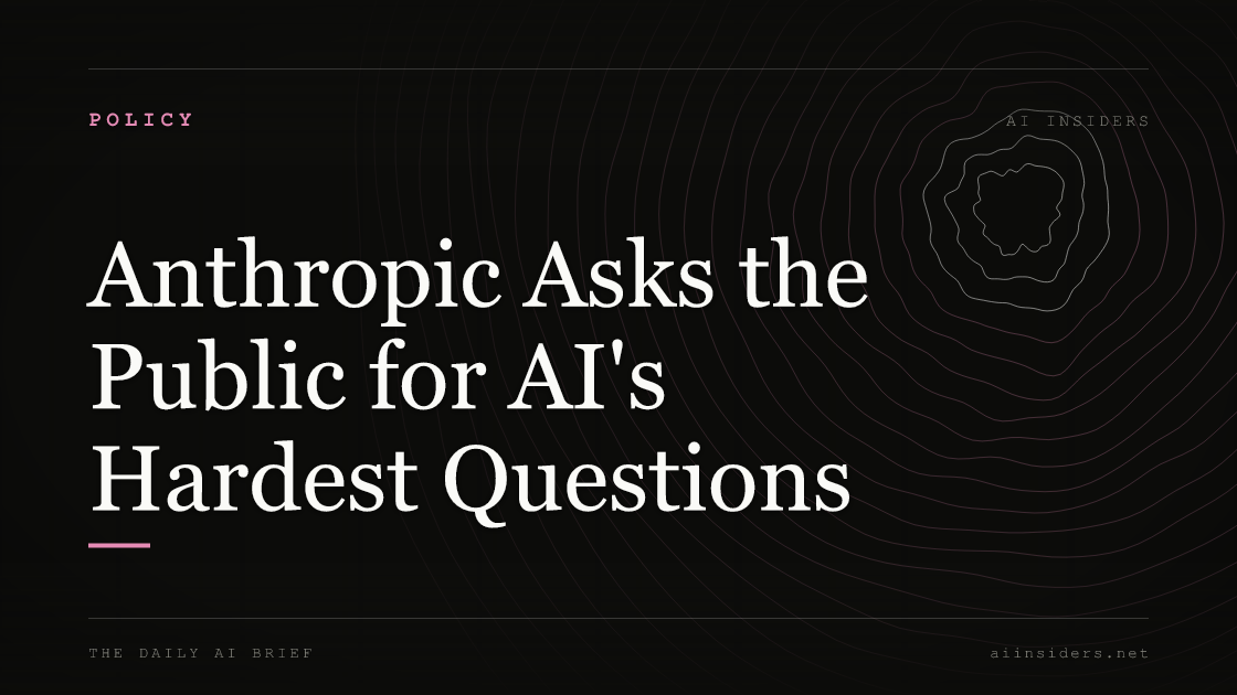 Anthropic Asks the Public for AI's Hardest Questions — featured image for AI Insiders