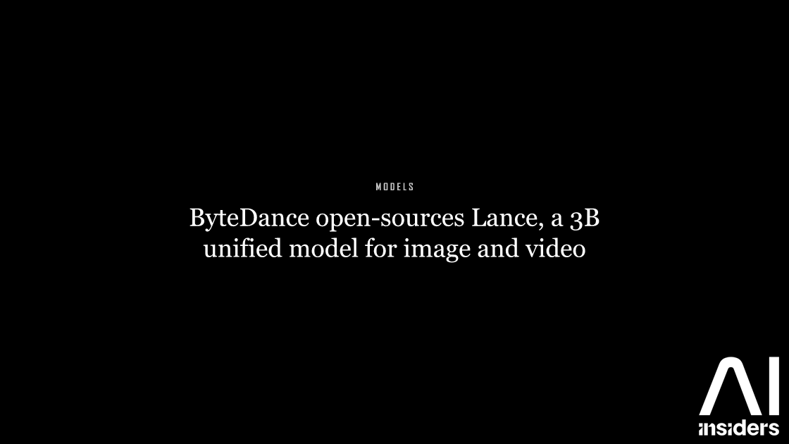 ByteDance open-sources Lance, a 3B unified model for image and video — featured image for AI Insiders