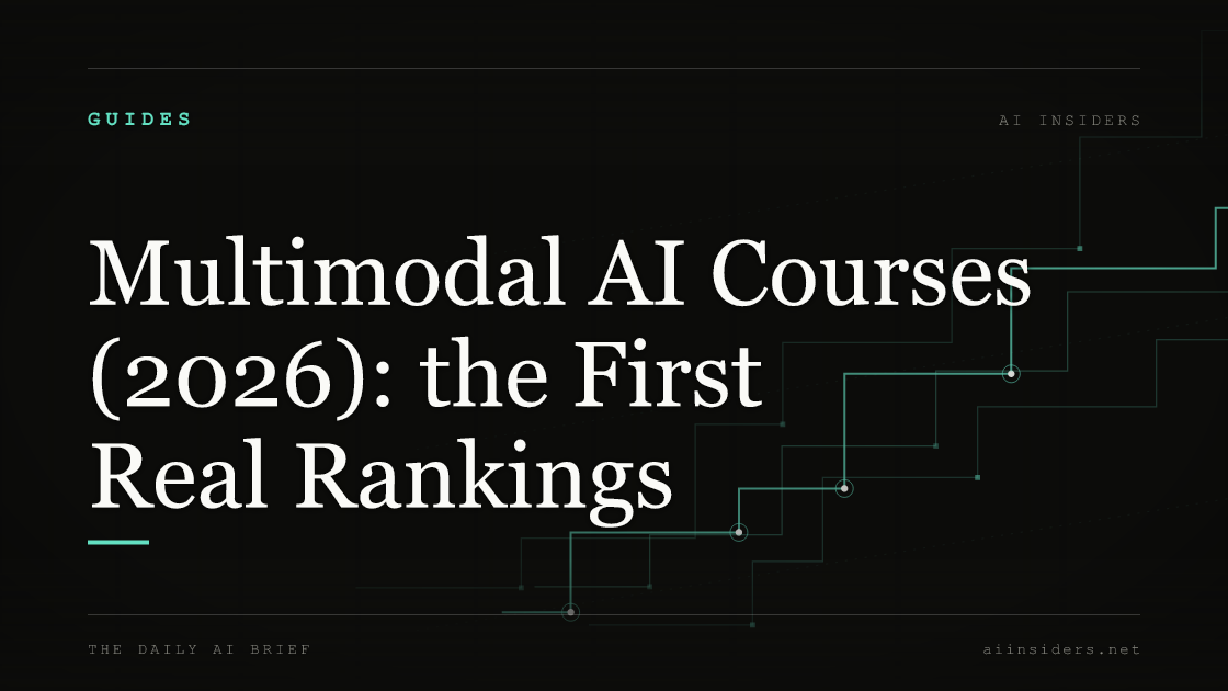 Multimodal AI Courses (2026): the First Real Rankings — featured image for AI Insiders