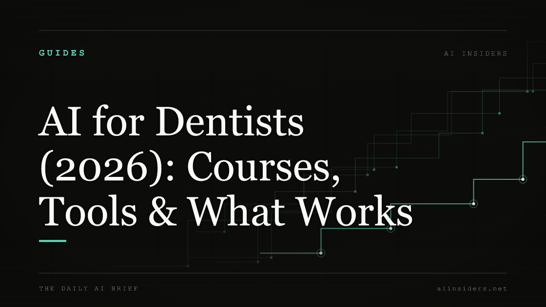 AI for Dentists (2026): Courses, Tools & What Works — featured image for AI Insiders
