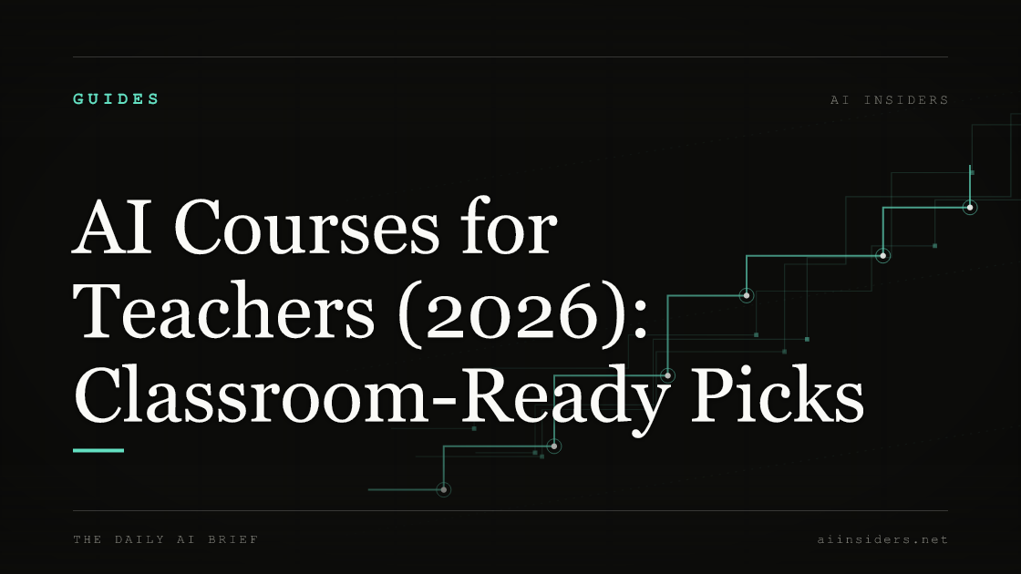 AI Courses for Teachers (2026): Classroom-Ready Picks — featured image for AI Insiders
