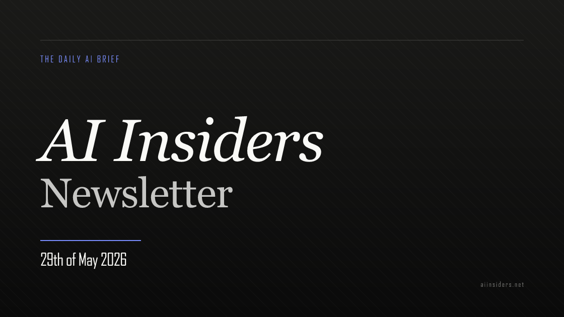 AI Insiders Newsletter cover for the issue dated 29 May 2026
