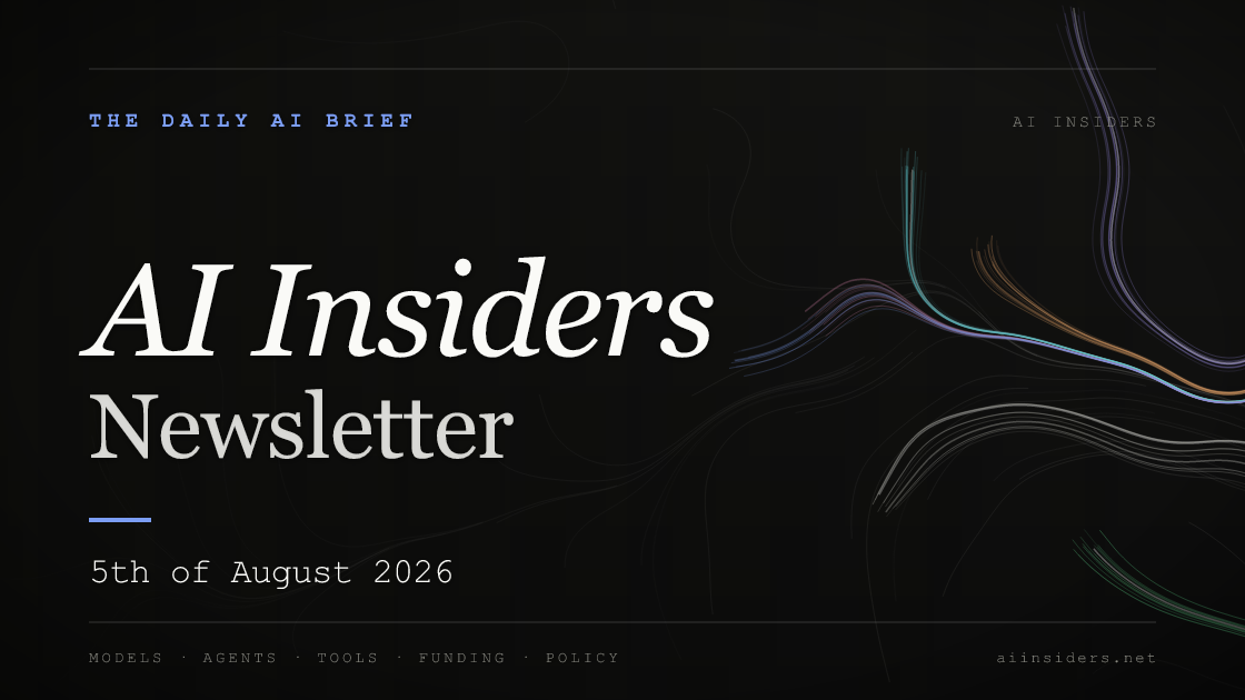 AI Insiders Newsletter cover for the issue dated 5 Aug 2026