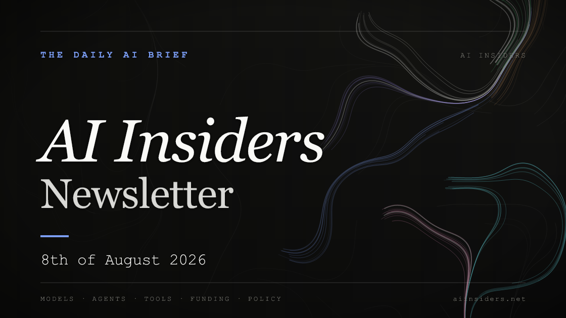 AI Insiders Newsletter cover for the issue dated 8 Aug 2026