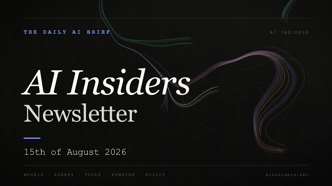 AI Insiders Newsletter cover for the issue dated 15 Aug 2026