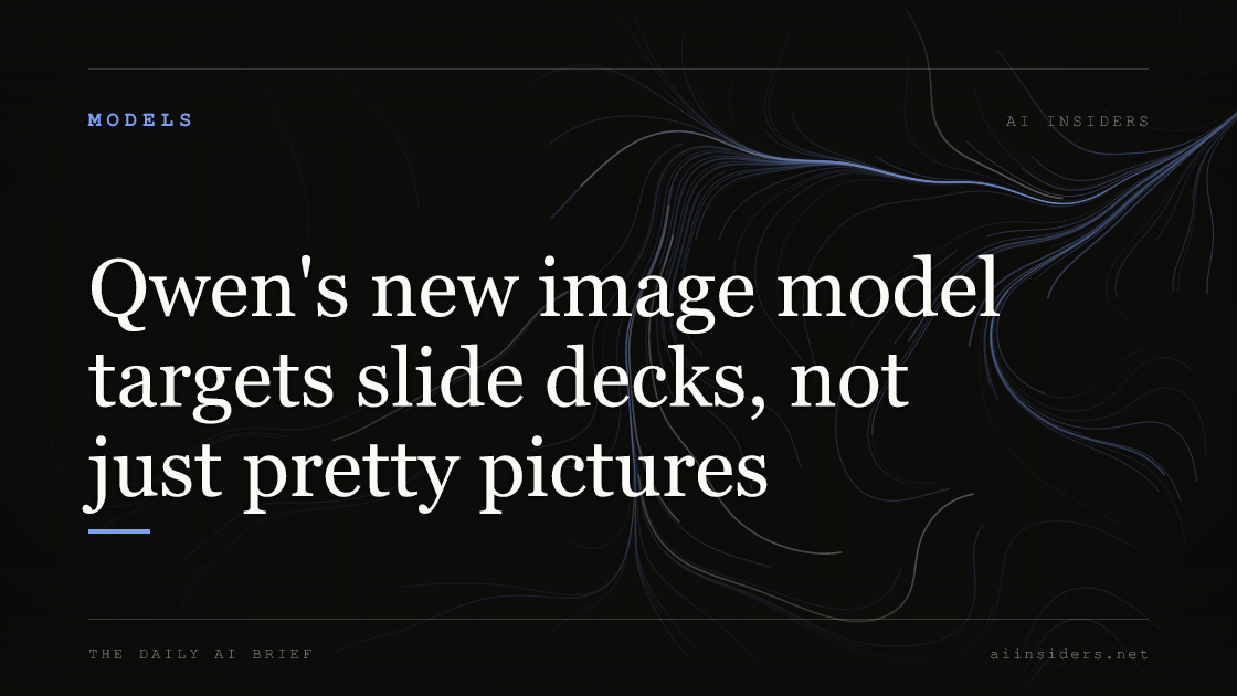 Qwen's new image model targets slide decks, not just pretty pictures, featured image for AI Insiders