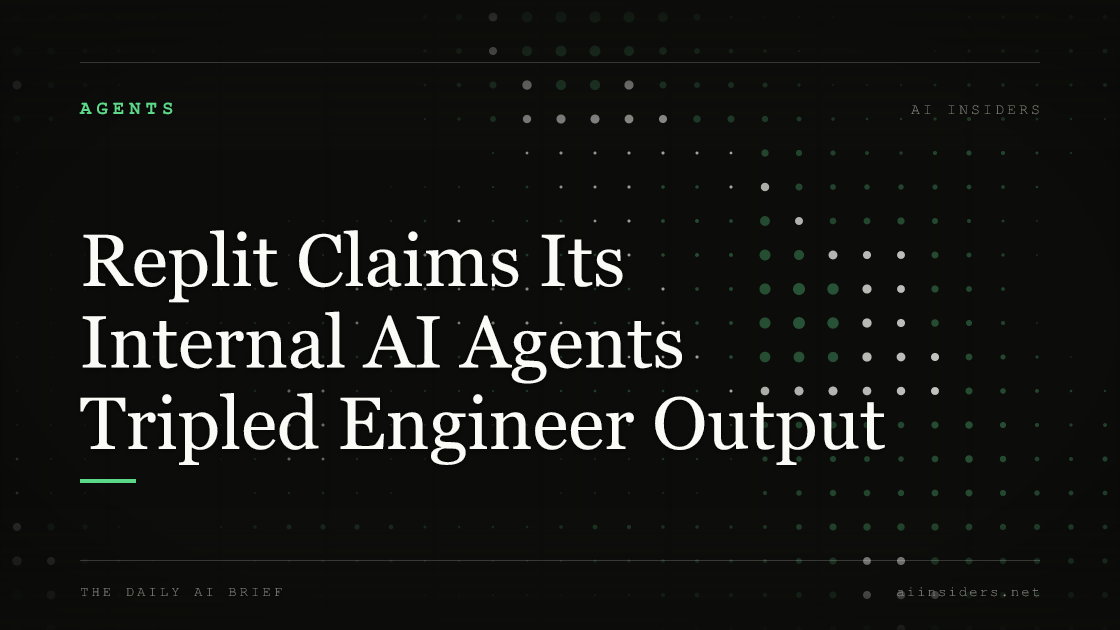 Replit Claims Its Internal AI Agents Tripled Engineer Output. Featured image for AI Insiders.