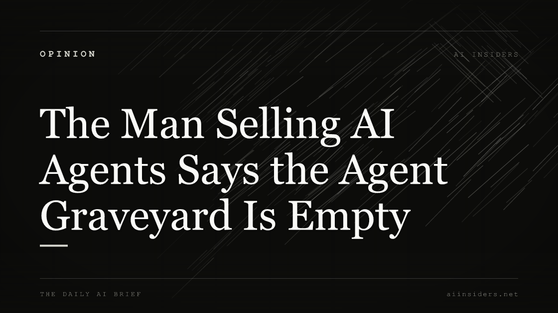 The Man Selling AI Agents Says the Agent Graveyard Is Empty, featured image for AI Insiders