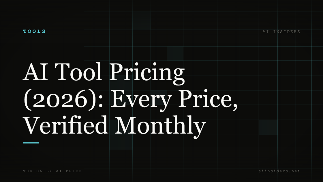 AI Tool Pricing (2026): Every Price, Verified Monthly — featured image for AI Insiders