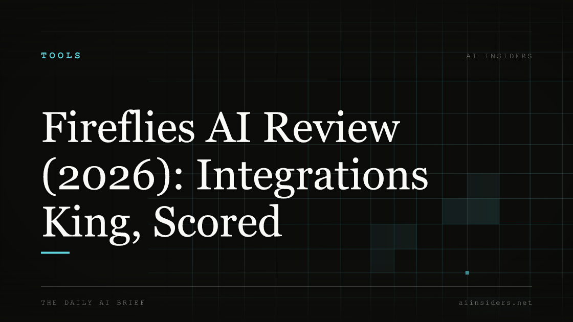 Fireflies AI Review (2026): Integrations King, Scored — featured image for AI Insiders
