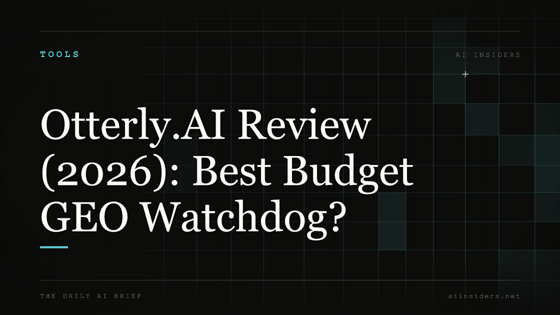 Otterly.AI Review (2026): Best Budget GEO Watchdog? — featured image for AI Insiders