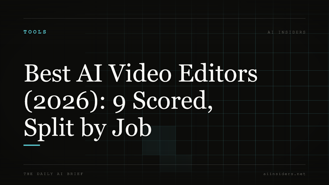 Best AI Video Editors (2026): 9 Scored, Split by Job — featured image for AI Insiders