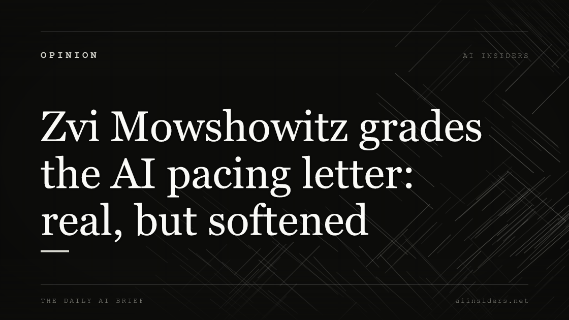 Zvi Mowshowitz grades the AI pacing letter: real, but softened, featured image for AI Insiders